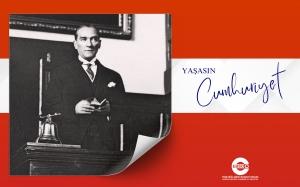 “İLHAM KAYNAĞIMIZ ATATÜRK VE CUMHURİYET”
